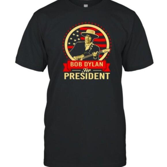 Other - Bob Dylan For President Graphic T Shirt Music Legend Folk Rock Fan Gift Tee